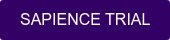 SAPIENCE TRIAL
