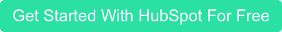 Get Started With HubSpot For Free