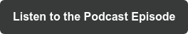 Listen to the Podcast Episode