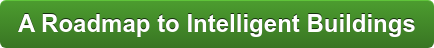 A Roadmap to Intelligent Buildings