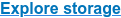 Explore storage