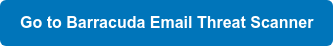 Go to Barracuda Email Threat Scanner