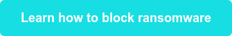 Learn how to block ransomware