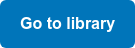 Go to library