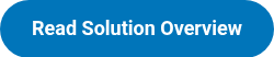 <span style="font-size: 18px;">Read Solution Overview</span>