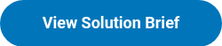 <span style="font-size: 18px;">View Solution Brief</span>