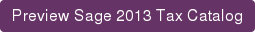 Preview Sage 2013 Tax Catalog