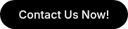 Contact Us Now!