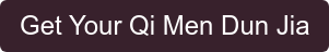 Get Your Qi Men Dun Jia
