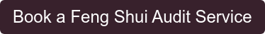 Book a Feng Shui Audit Service