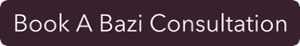 Book A Bazi Consultation
