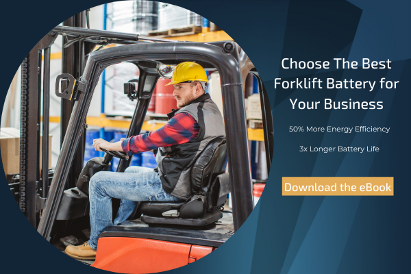 Choose the best battery for your forklift