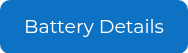 <p>Battery Details</p>