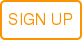 SIGN UP