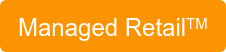 Managed RetailTM