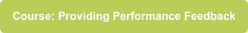 Course: Providing Performance Feedback