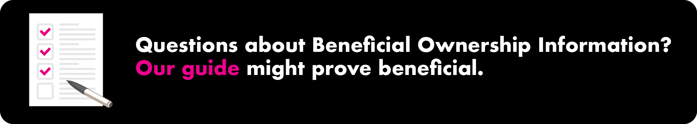 a-checklist-filled-out-next-to-text-that-reads-questions-about-beneficial-ownership-information-question-mark-our-guide-might-prove-beneficial