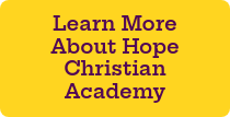 Learn More About Hope Christian Academy