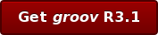Get groov R3.1