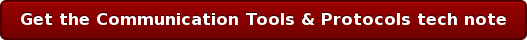 Get the Communication Tools & Protocols tech note