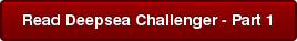 Read Deepsea Challenger - Part 1