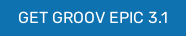 GET GROOV EPIC 3.1