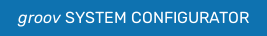 groov SYSTEM CONFIGURATOR