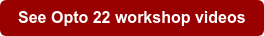 See Opto 22 workshop videos
