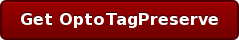 Get OptoTagPreserve