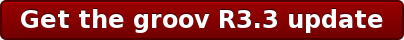 Get the groov R3.3 update