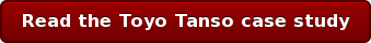Read the Toyo Tanso case study