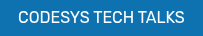 CODESYS TECH TALKS
