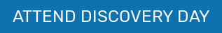 ATTEND DISCOVERY DAY
