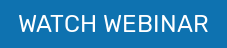 WATCH WEBINAR