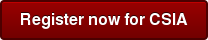 Register now for CSIA