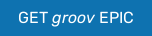GET groov EPIC