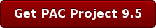 Get PAC Project 9.5
