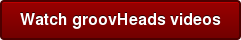 Watch groovHeads videos