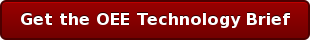 Get the OEE Technology Brief