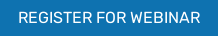 REGISTER FOR WEBINAR