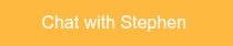 Chat with Stephen&nbsp;