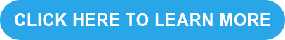 CLICK HERE TO LEARN MORE