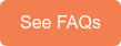 See FAQs
