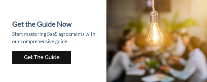 Get the Guide Now Start mastering SaaS agreements with our comprehensive guide. &nbsp;