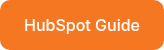 HubSpot Guide