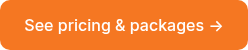 See pricing &amp; packages →
