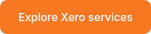 Explore Xero services