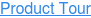 Product Tour