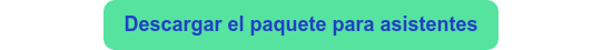 Descargar el paquete para asistentes