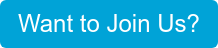 Want to Join Us?